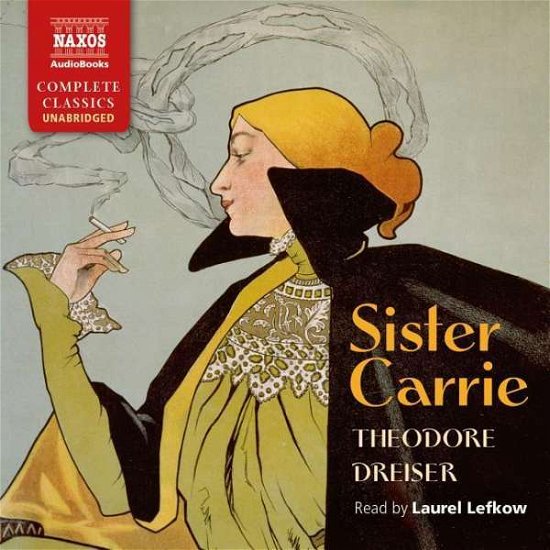 Cover for Theodore Dreiser · Sister Carrie (CD) (2018)