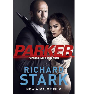 Cover for Richard Stark · Parker (Pocketbok) [Film Tie-in edition] (2013)