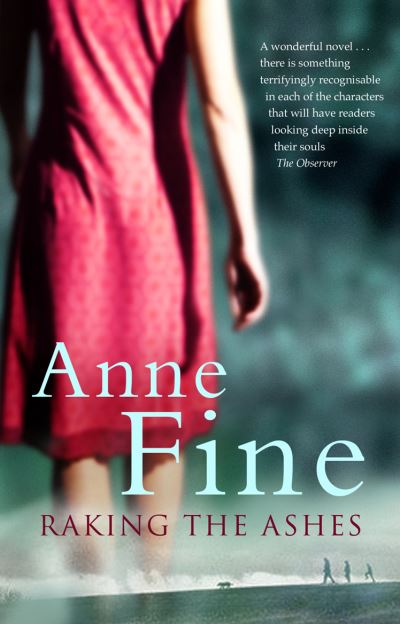 Cover for Anne Fine · Raking The Ashes (Paperback Book) (2017)