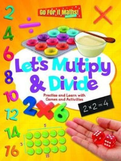 Cover for Mike Askew · Let's Multiply and Divide: Practise and Learn with Games and Activities - Go For It Maths! Key Stage One (Pocketbok) (2018)