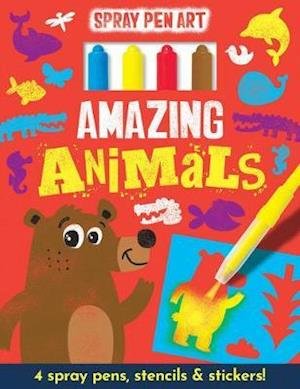 Cover for Cordelia Nash · Amazing Animals - Spray Pen Art (Hardcover Book) (2021)