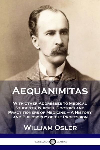 Cover for William Osler · Aequanimitas (Paperback Bog) (1914)