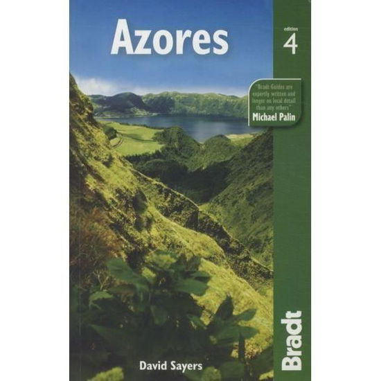 Cover for David Sayers · Bradt Travel Guides: Azores (Book) [4. wydanie] (2010)