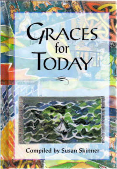 Graces for Today - Susan Holliday - Books - Collective Ink - 9781846941283 - December 5, 2008