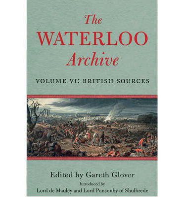 Cover for Gareth Glover · Waterloo Archive: Volume VI (Hardcover Book) (2014)