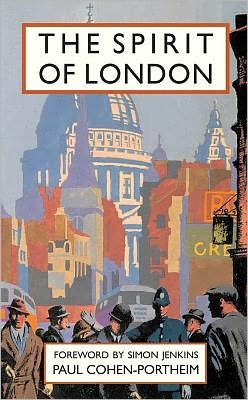 Cover for Paul Cohen-Portheim · The Spirit of London (Hardcover Book) (2011)