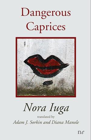 Cover for Nora Iuga · Dangerous Caprices (Book) (2023)