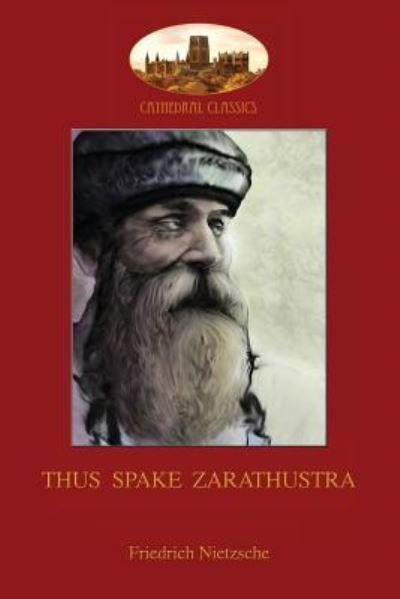 Cover for Friedrich Nietzsche · Thus Spake Zarathustra (Taschenbuch) (2017)