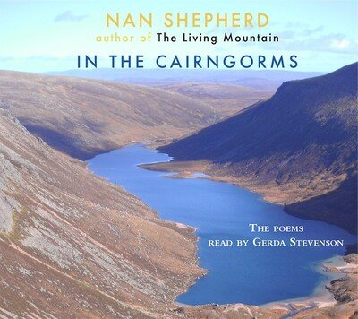 Cover for Nan Shepherd · In the Cairngorms (Audiobook (CD)) (2023)
