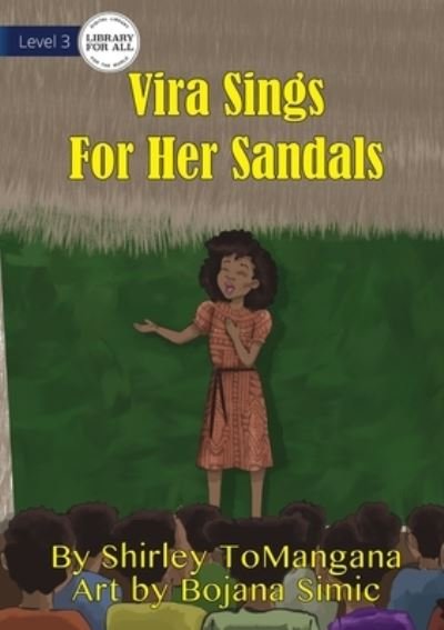 Cover for Shirley Tomangana · Vira Sings for Her Sandals (Book) (2021)