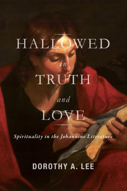 Cover for Dorothy a Lee · Hallowed in truth and love (Paperback Book) (2016)