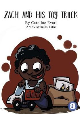 Cover for Caroline Evari · Zach And His Toy Truck (Paperback Book) (2019)