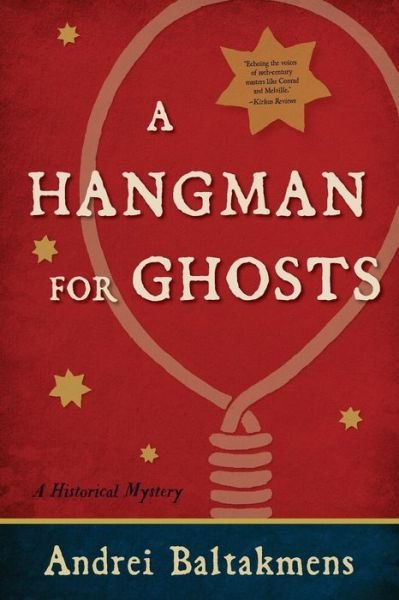 Cover for Andrei Baltakmens · A Hangman for Ghosts (Paperback Book) (2018)
