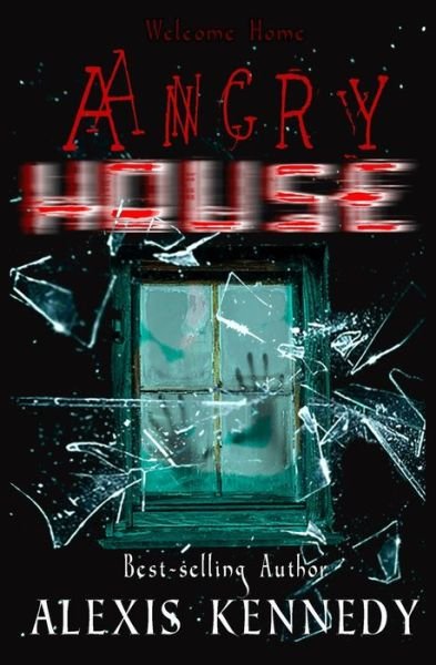 Cover for Alexis Kennedy · Angry House (Pocketbok) (2018)