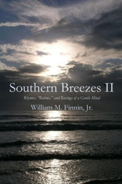 Southern Breezes II - William Finnin - Livros - Parson's Porch - 9781946478283 - 1 de dezembro de 2019