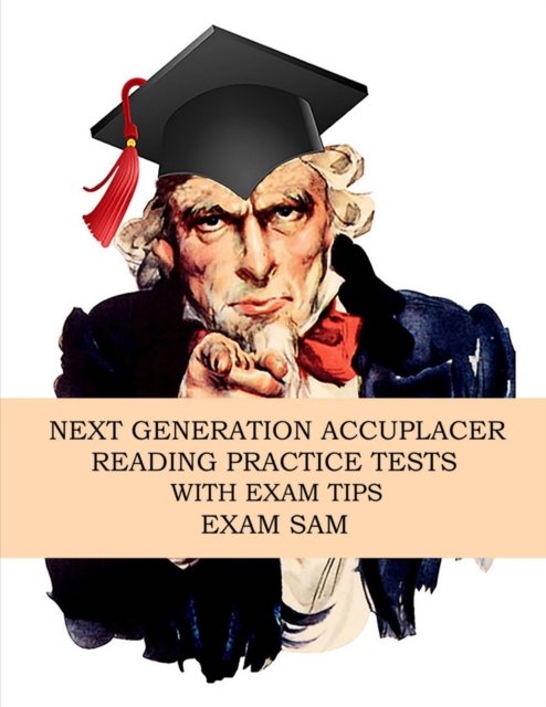 Cover for Exam Sam · Next Generation Accuplacer Reading Practice Tests with Exam Tips (Taschenbuch) (2019)