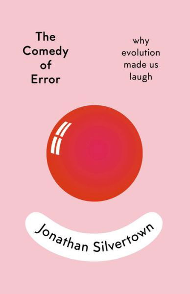 Cover for Scribe Publications Pty Ltd · The Comedy of Error (Paperback Book) (2022)