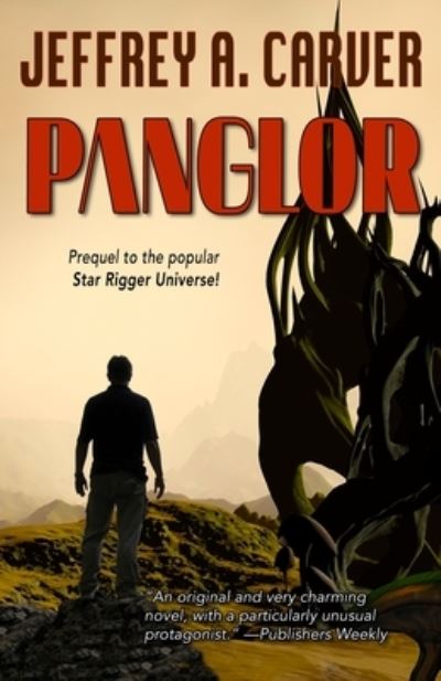 Cover for Jeffrey  A. Carver · Panglor A Novel of the Star Rigger Universe (Paperback Book) (2020)