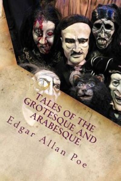 Cover for Edgar Allan Poe · Tales of the Grotesque and Arabesque (Taschenbuch) (2017)