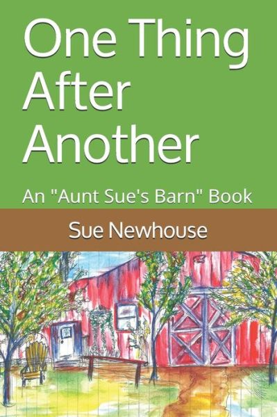 Cover for Sue Newhouse · One Thing After Another (Taschenbuch) (2019)