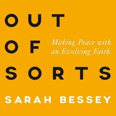 Cover for Sarah Bessey · Out of Sorts (CD) (2015)