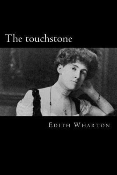 Cover for Edith Wharton · The touchstone (Pocketbok) (2017)