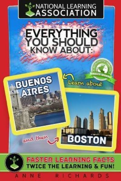 Cover for Anne Richards · Everything You Should Know About Buenos Aires and Boston (Paperback Bog) (2018)