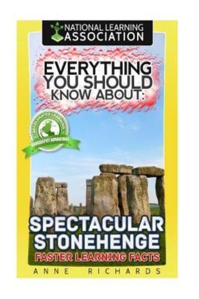 Cover for Anne Richards · Everything You Should Know About Spectacular Stonehenge (Paperback Bog) (2018)