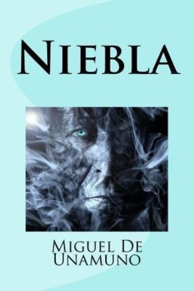 Cover for Miguel De Unamuno · Niebla (Pocketbok) (2018)