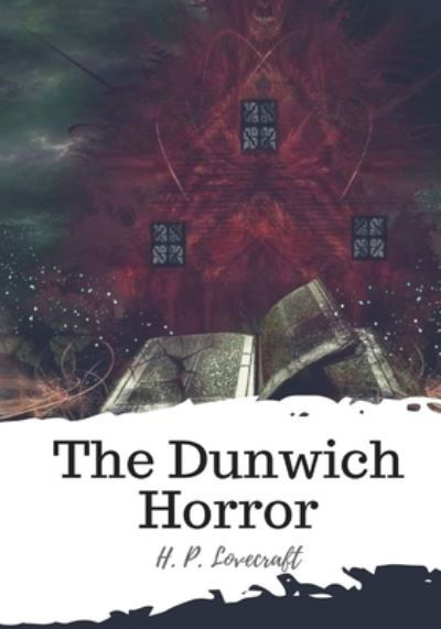 Cover for H P Lovecraft · The Dunwich Horror (Paperback Book) (2018)