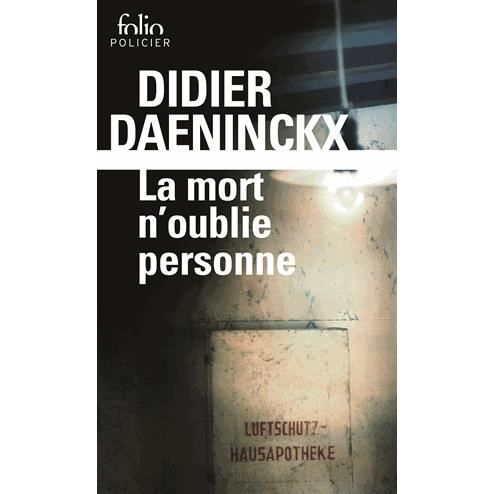 Cover for Didier Daeninckx · La mort n'oublie personne (Paperback Book) (1990)