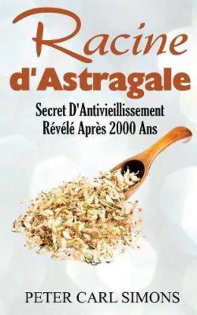 Cover for Simons · Racine d'Astragale (Book) (2017)