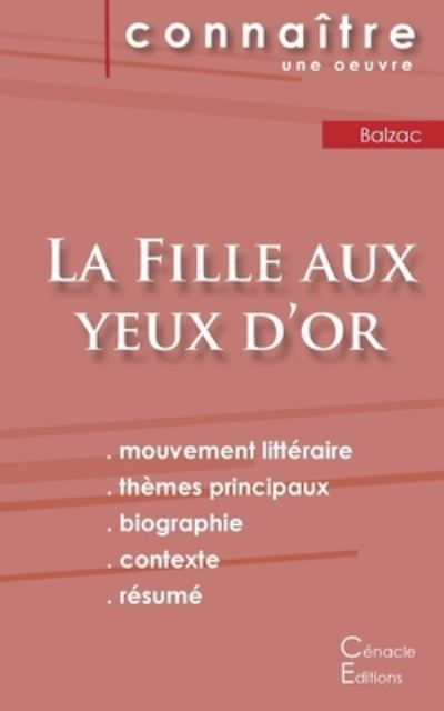 Cover for Honoré de Balzac · Fiche de lecture La Fille aux yeux d'or de Balzac (Analyse litteraire de reference et resume complet) (Paperback Book) (2022)