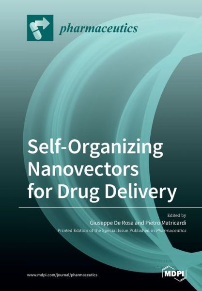 Cover for Giuseppe de Rosa · Self-Organizing Nanovectors for Drug Delivery (Paperback Book) (2020)