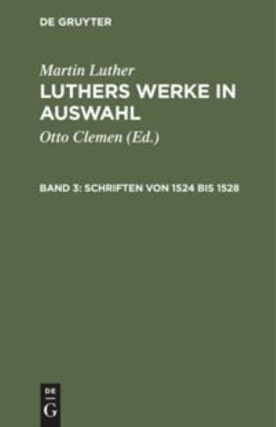 Cover for Martin Luther · Schriften Von 1524 Bis 1528 (Book) (1950)