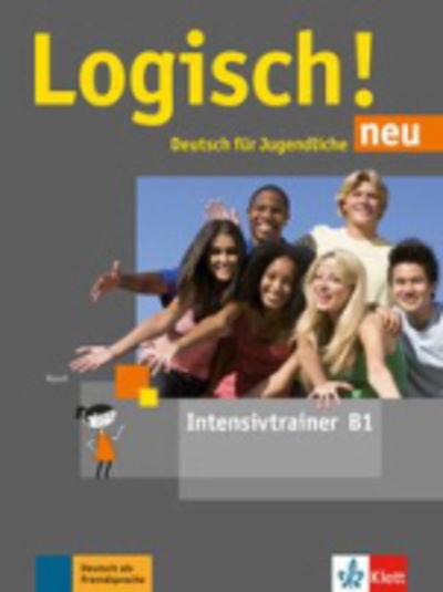 Cover for Sarah Fleer · Logisch! neu: Intensivtrainer B1 (Paperback Book) (2018)