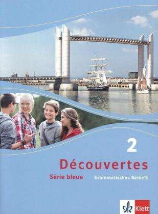 Cover for Gerard Alamargot, Birgit Bruckmayer, Isabelle Darras · Découvertes.2 Série bleue,Grammat. (Bok)