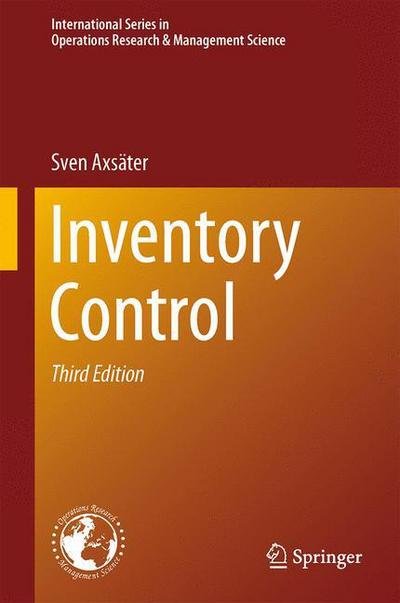 Cover for Sven Axsater · Inventory Control - International Series in Operations Research &amp; Management Science (Gebundenes Buch) [3rd ed. 2015 edition] (2015)