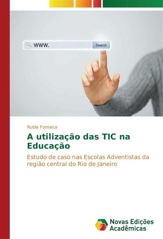 Cover for Fonseca · A utilização das TIC na Educaçã (Bog)