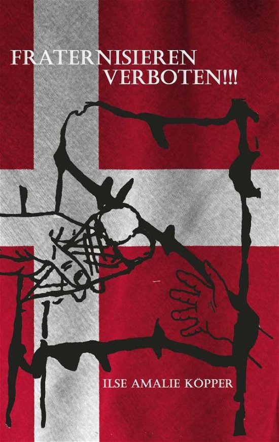 Cover for Küpper · Fraternisieren verboten!!! (Book) (2020)