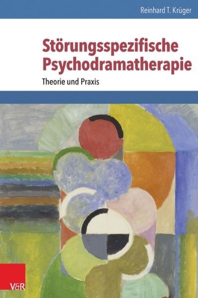 Cover for Krüger · Störungsspezifische Psychodramat (Book) (2015)