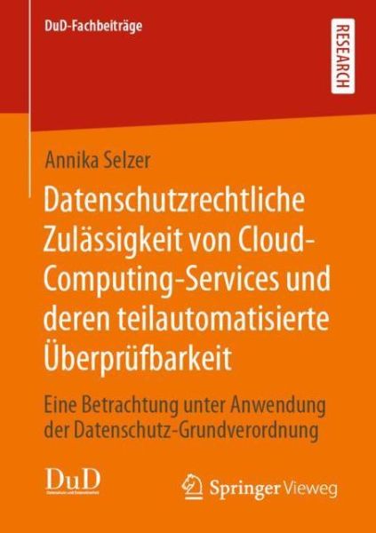 Cover for Selzer · Datenschutzrechtliche Zulässigke (Book) (2019)