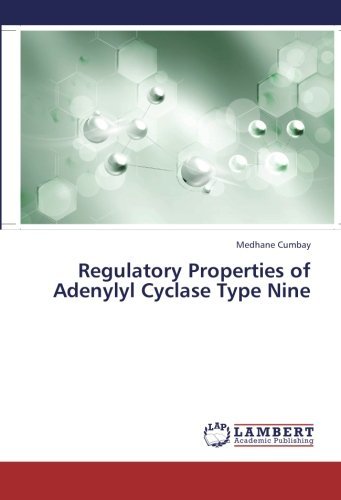 Cover for Medhane Cumbay · Regulatory Properties of Adenylyl Cyclase Type Nine (Taschenbuch) (2013)