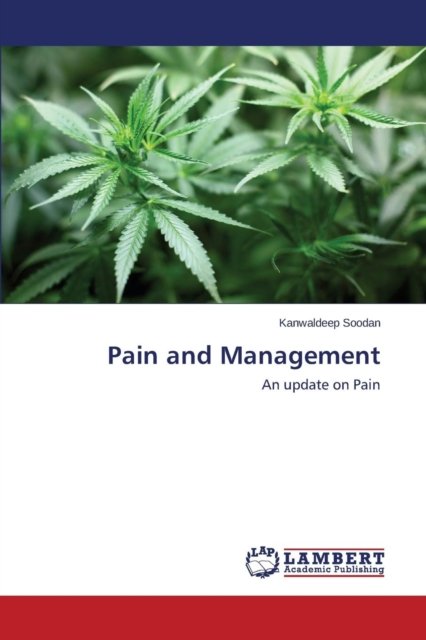 Cover for Soodan · Pain and Management (Book) (2015)