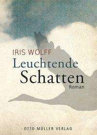 Cover for Wolff · Leuchtende Schatten (Bok)