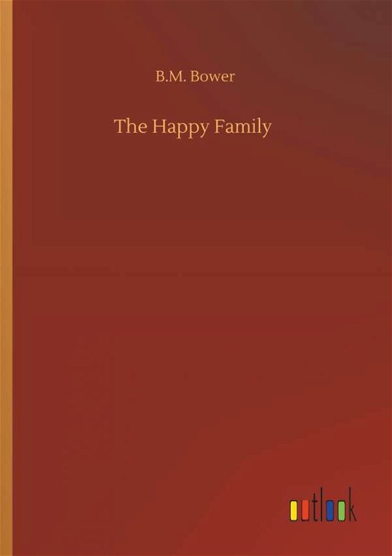 Cover for Bower · The Happy Family (Bog) (2019)