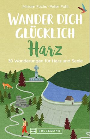 Cover for Miriam Fuchs · Wander dich glücklich – Harz (Book) (2024)