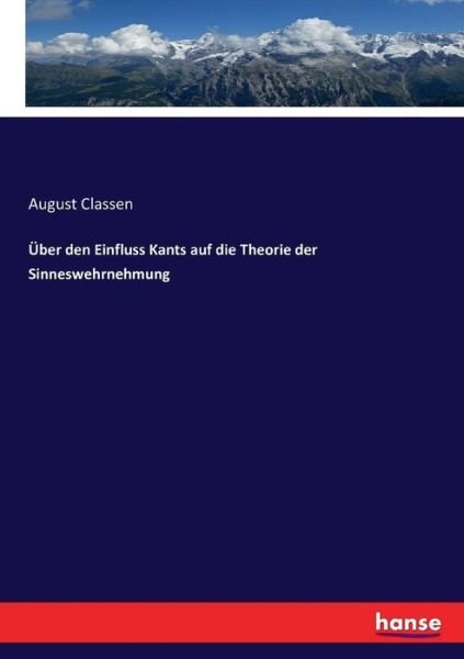 Cover for Classen · Über den Einfluss Kants auf die (Bok) (2016)