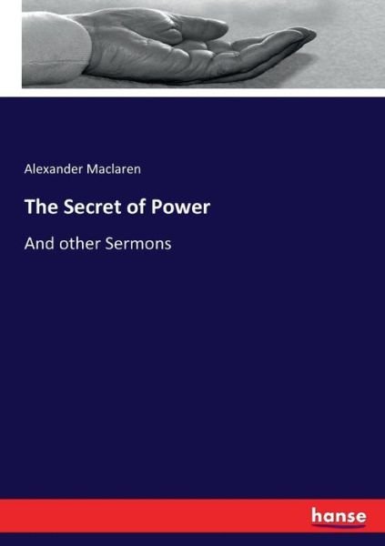 Cover for Maclaren · The Secret of Power (Book) (2017)
