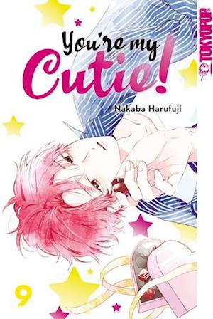 Cover for Nakaba Harufuji · You're My Cutie! 09 (Book) (2025)